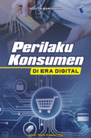 Perilaku Konsumen Di Era Digital