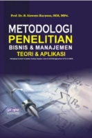Metode Penelitian Bisnis dan Manajemen -Teori dan Aplikasi