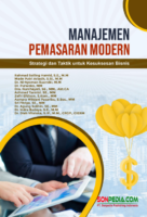 Manajemen Pemasaran Modern (Strategi dan Taktik Untuk Kesuksesan Bisnis)